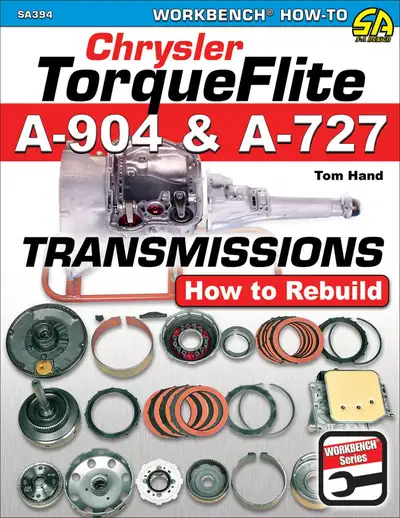 SA Design Books Chrysler TorqueFlite A-904 &amp; A-727 Transmissions: How to Rebuild