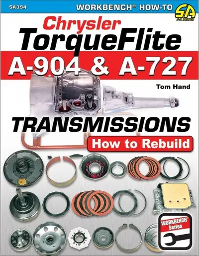 SA Design Books Chrysler TorqueFlite A-904 &amp; A-727 Transmissions: How to Rebuild