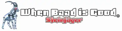 Steinjager Steinjäger When Baad is Good with Ibex Decals 3.0 x 11.5 inches